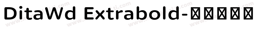 DitaWd Extrabold字体转换